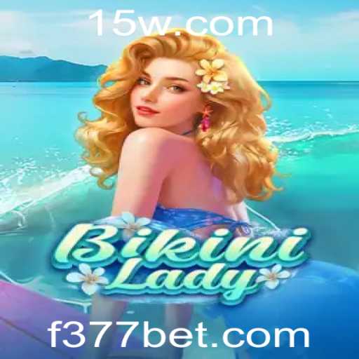 Explorando o Mundo de BikiniLady e a Emoção do 377bet